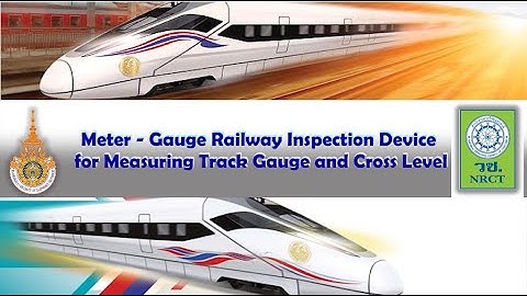 Meter - Gauge Railway Inspection Device for Measuring Track Gauge and Cross Level