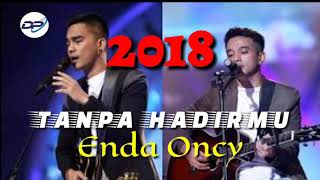 Tanpa Hadirmu  Accoustic Cover Terbaru 2018  Ungu  Enda Oncy