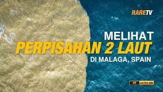 Melihat perpisahan 2 laut di Malaga | Travelog Spain Ep 11