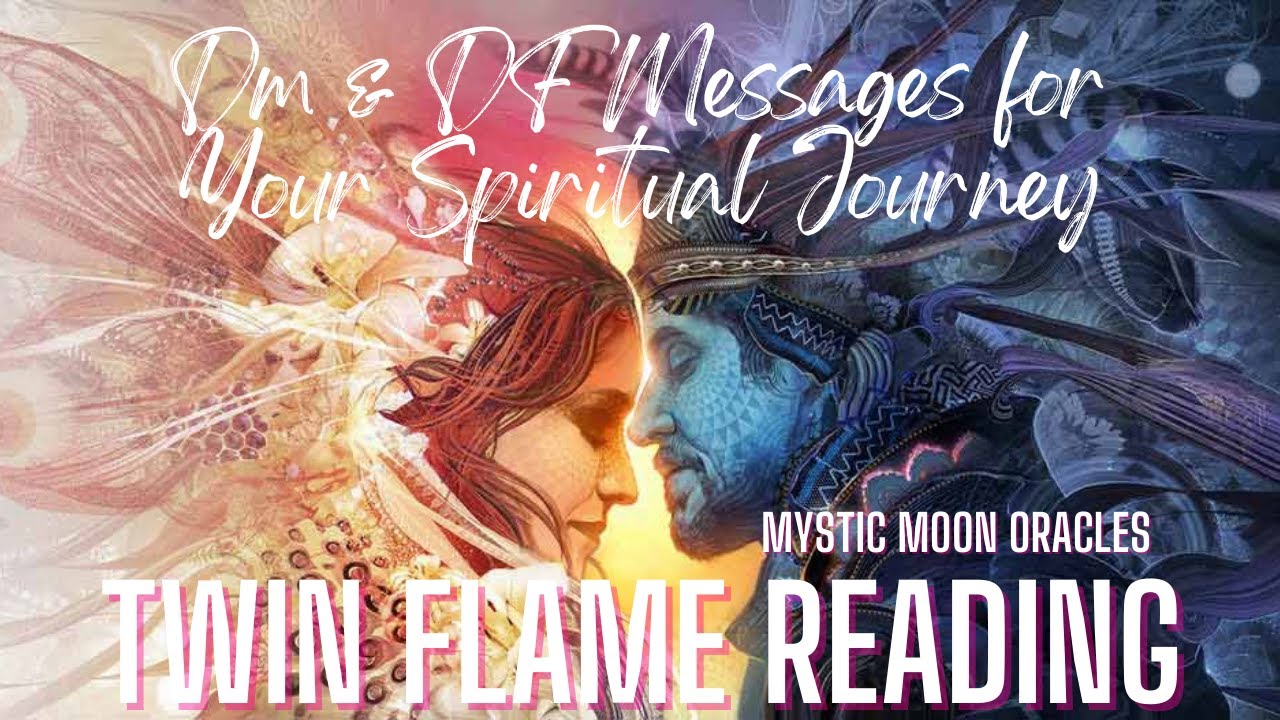 TWIN FLAME READING - Messages for the Divine Masculine & Feminine ...
