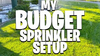 My budget sprinkler system ~ irrigation on a budget ~ Full guide with timers ~ complete set up