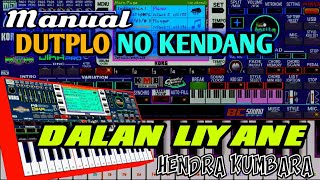 Dalan Liyane Hendra Kumbara cover ORG 2020 Dutplo no kendang