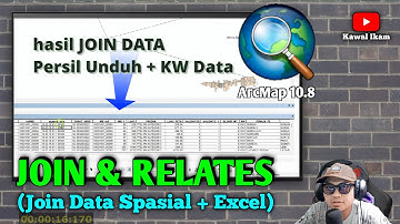 Tutorial ArcGIS | Pembahasan JOIN & RELATES ( JOIN DATA) Data Spasial dan Excel #arcgis #excel