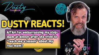 Aita For Embarring My Stepmom At Dinner After She Tried To Teach Me A Lesson About My Real Mom?