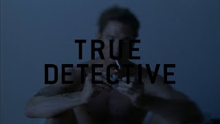 Rust Cohle | True Detective Edit | Bones - Titanium