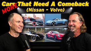 MORE Cars That Need A Comeback (N-Z), Susceptible To Greatness, Waiting Too Long | Episode 1,014