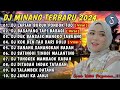 DJ MINANG TERBARU 2024 FULL BASS | VIRAL TIKTOK LAPIAK BURUK PONDOK TUO X BASAYANG TAPI BABAGI