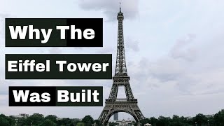 The Story Behind the Eiffel Tower