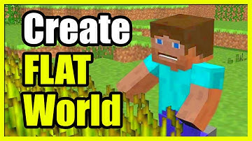 How to Create a FLAT World when Playing Minecraft (Fast Tutorial)