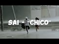 Sai Chico Lyrics Video 