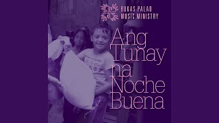 Ang Tunay na Noche Buena - Instrumental