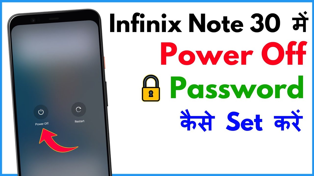 Infinix Note 30 Me Power Off Password Kaise Lagaye | Infinix Note 30 Power Off Password Setting