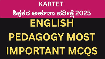 KARTET 2025/ಪರೀಕ್ಷಾ ತಯಾರಿ/ENGLISH PEDAGOGY THE MOST  IMP QUESTIONS