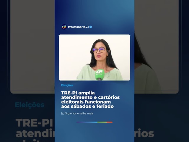 #Parnaíba #TREPI #TítuloDeEleitor #RegularizaçãoEleitoral #Eleições