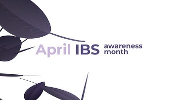 IBS (Irritable bowel syndrome) Awareness Month