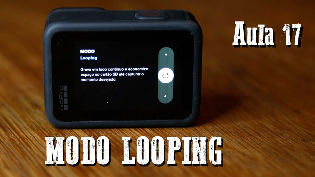 Modo Looping - Quer economizar cartão? Assista! - #Aula17 - Curso ...