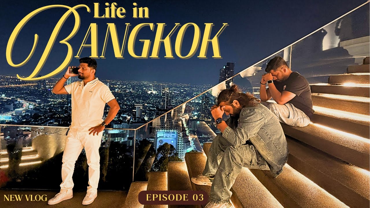 Perfect Day in Bangkok  | Ancient City, Sky Bar at Lebua & Crazy Night at Khao San Road
