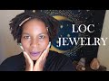 Loc Jewelry / Styles Plus Tips on When and How To Wear Loc Jewelry