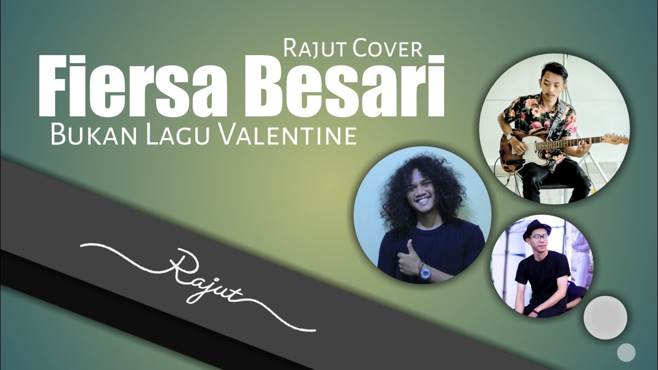 Fiersa Besari Bukan Lagu Valentine (Cover by Rajut) YouTube