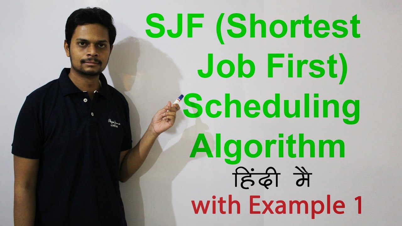 SJF (Shortest Job First) Scheduling Algorithm with Example 1 ...
