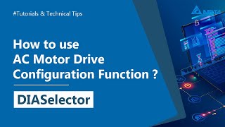 DIASelector - How to use  AC Motor Drive Configuration Function screenshot 2