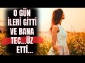 Tiraf vakti  blm 291  ben 13 yamdayken zorla sahip oldu ve sen artk karimsin dedi