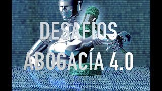 Desafíos de la abogacía 4.0 | Chris Meniw