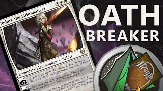 Nahiri the Lithomancer OATHBREAKER signature spells!