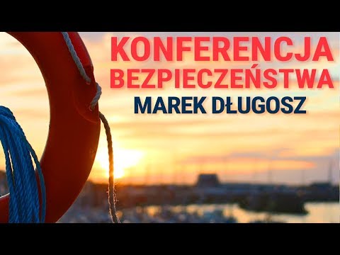Konferencja Bezpieczeństwa 2016 - Marek Długosz