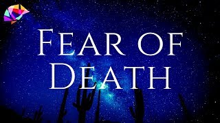 Fear Of Dying Hypnosis (+Binaural Beats)