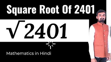 √2401 | Square Root Of 2401 | Vargmul Kaise Nikale | | Class 8