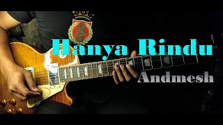 Hanya Rindu Guitar Cover Instrumental Zoom G5N Andmesh Les Paul Gibson Fender Acoustic