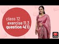 Class 12 maths chapter 11 exercise 11.3 question 4(1)
