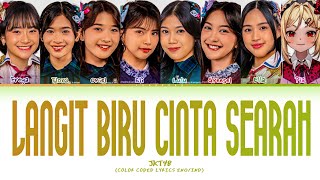 JKT48 - Langit Biru Cinta Searah (New Era) Lyrics (Color Coded Lyrics)
