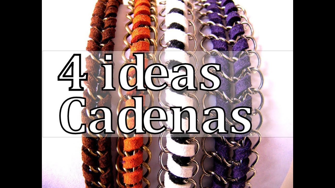Manualidades DIY - 4 Ideas para crear con Cadenas
