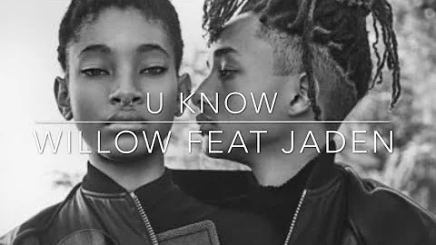 U Know - Willow Smith Lyrics