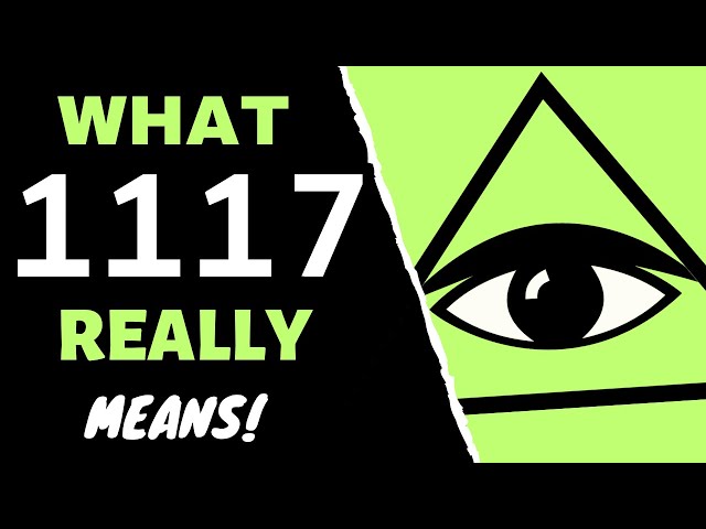 Angel Number 1117 Meaning: What 1117 Really Means - YouTube