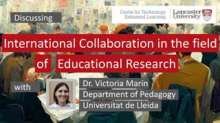 International collaboration in educational research: A discussion with Victoria Marín