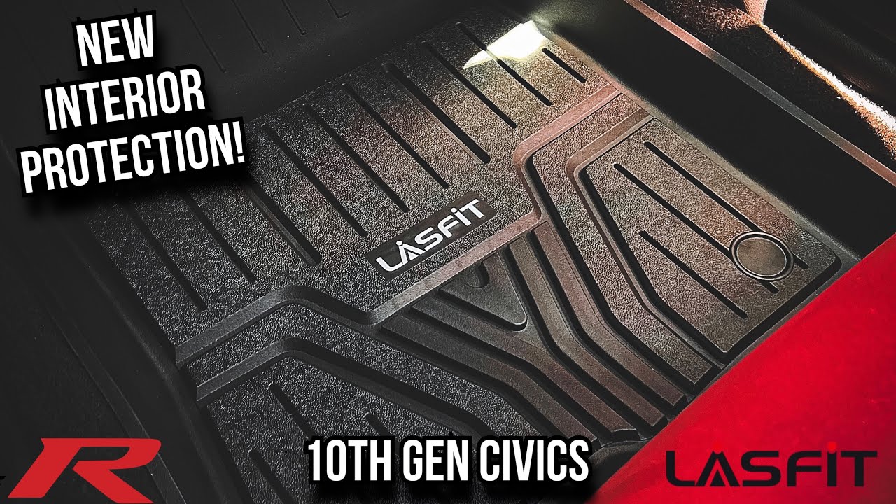 LASFIT Custom Floor Mats for 10th Gen Honda Civic’s & Type R FK8 Review