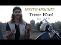 INCITE-INSIGHT: Trevor Ward