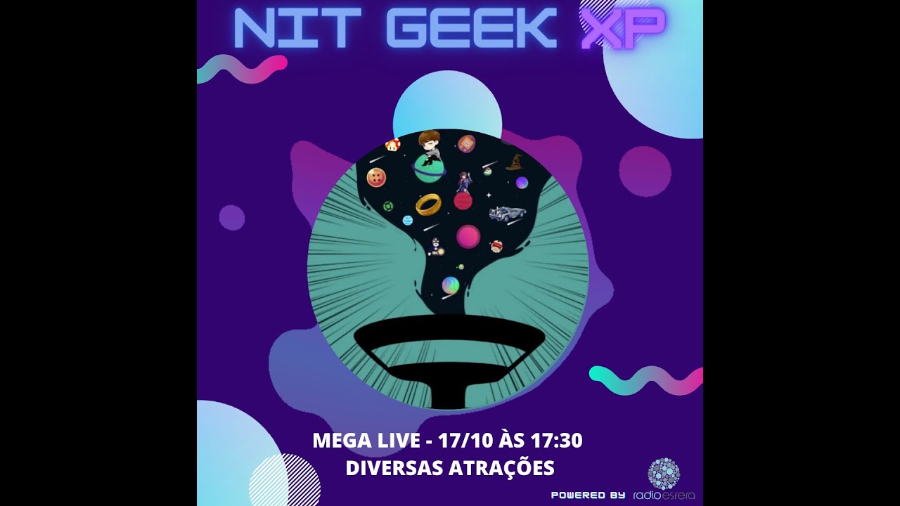 Mega Live 17/10/20 - Niterói Geek XP