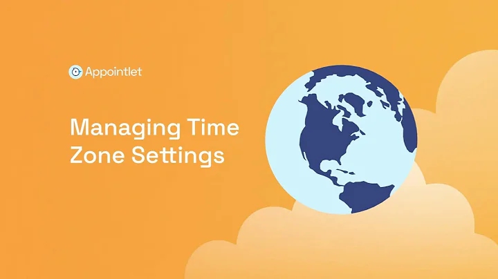 How to Manage Time Zone Settings in Appointlet