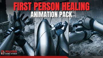 First Person Healing Animation Pack