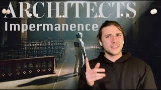 Metalhead REACTS to Impermanence by ARCHITECTS Ft. Winston Mccall