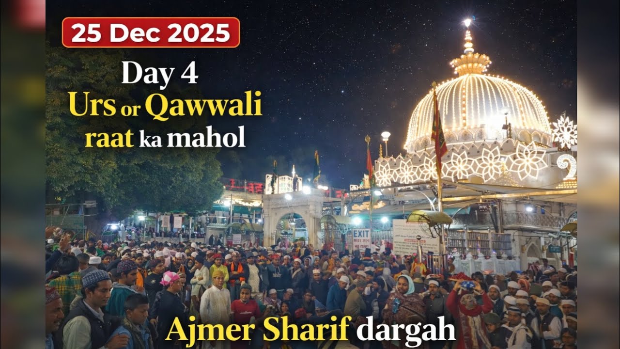 Day 4 Urs | Qawwali Raat Ka Mahol | Ajmer Sharif Dargah ✨ #khwajagaribnawaz#qawali #love#ajmer#vlog 