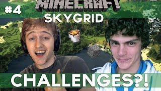 Challenges?! - Skygrid #4