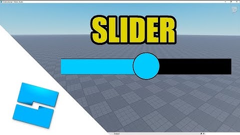 How to make a slider GUI in Roblox Studio the easiest way? 2021