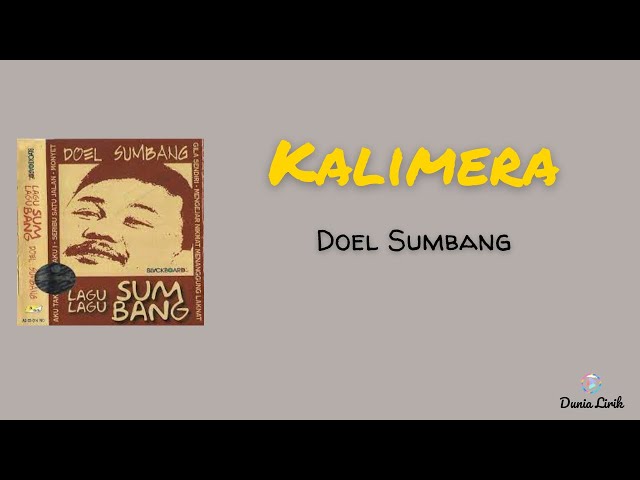 Kalimera - Doel Sumbang | Lirik lagu Kalimera #Doeulsumbang class=