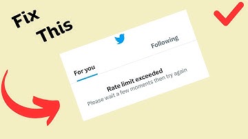 How to Fix Rate Limit Exceeded on Twitter