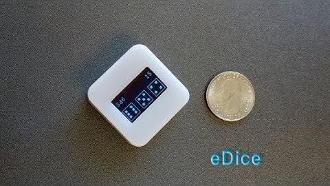 eDice : An universal electronic dice for your tabletop games